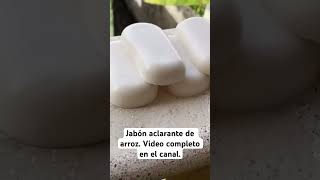 Jabón aclarante de arroz shorts shortvideo video reels youtubeshorts viralvideos reelsvideo [upl. by Ecnal]