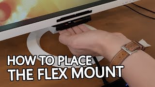 How to place the Flex Mount [upl. by Meelak]