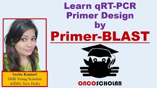 Primer Designing using PrimerBLAST for Gene Expression Analysis qRTPCR [upl. by Trah743]