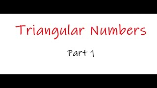 Triangular Numbers Part 1 TMSCAUIL Number Sense Calculator and Math [upl. by Alyakim771]