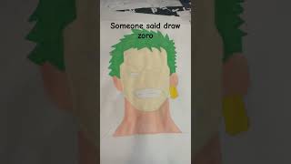 Drawing Zoro [upl. by Hooke]