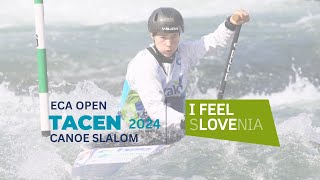 SUNDAY – Final– ECA I Feel Slovenia Tacen 2024 European Open Canoe Slalom CupampICF World Ranking Race [upl. by Inalial581]