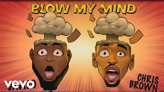 Davido Chris Brown  Blow My Mind Official Audio [upl. by Leuqram566]