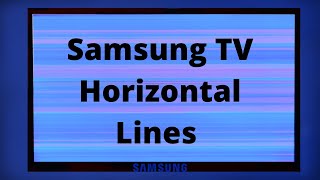 Samsung TV Horizontal Screen Lines Issue  How To FIX [upl. by Adebayo]