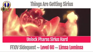 FFXIV Unlock Pharos Sirius Hard  Things Are Getting Sirius  Heavensward [upl. by Divod348]