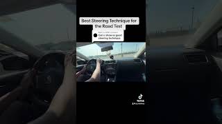 Best steering technique to pass your road test drivinglessons driving shorts youtubeshorts tips [upl. by Prinz]