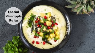 Pineapple Raita Recipe  Restaurant Style Special Raita [upl. by Pearline]