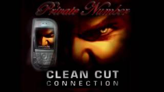 10 Rollin  Clean Cut Connection Private Number [upl. by Chemash]