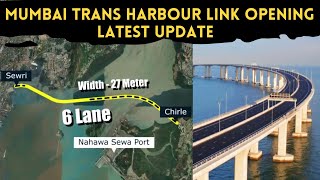 INDIAS LONGEST SEA BRIDGE  MUMBAI TRANS HARBOUR LINK OPENING  LATEST UPDATE [upl. by Socem]