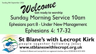 Sunday Morning Service 8th September 2024 in St Blanes Church Dunblane [upl. by Erised980]