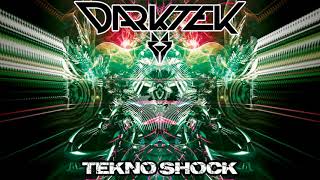 Darktek  Tekno Shock [upl. by Tenenbaum]