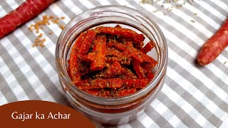 Delicious amp Easy Gajar ka Achar  Homemade Gajar Ka Achar  Pickled Carrots  Easy Pickle Recipe [upl. by Gilli404]