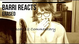 Erased Episode 12 Reaction [upl. by Mitchell]