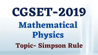 CGSET 2019  Mathematical physics  Numerical integration  Simpson rule  physical science pyq [upl. by Eirok]