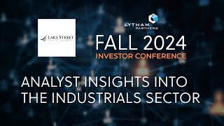 Analyst Insights into the Industrials Sector Fall 2024 Investor Conference Panel [upl. by Aicilram]