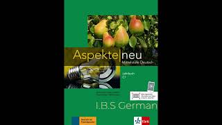 C1 Lehrbuch Kapitel 1 Hören Aspekte neue [upl. by Ariday]