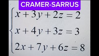 Système déquation à 3 inconnues par la Méthode de CRAMER Sarrus [upl. by Itisahc]