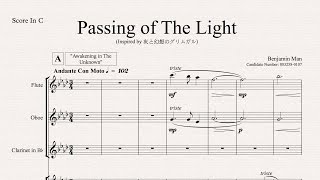 Level 7 IB Music HL Composition  Passing Of The Light For Orchestra [upl. by Nnaeiluj]