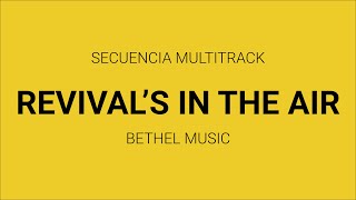 Revival’s in the Air  Bethel Music Secuencia Multitrack [upl. by Davine221]