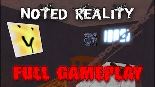 Noted Reality  Full Gameplay  All Endings Roblox [upl. by Elak]