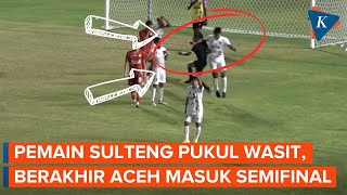 Ricuh Laga Aceh vs Sulteng di PON XXI Pemain Pukul Wasit [upl. by Nialb20]