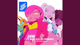 Jenny I Wanna Ruin Our Friendship feat Kim Petras amp Garvicii GFDM Remix [upl. by Odlo]