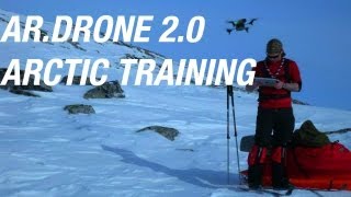 ARDrone 20  ARCTIC EXPEDITION TRAINING [upl. by Rilda]