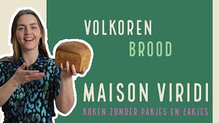 VOLKOREN BROOD bakken Makkelijk RECEPT om zelf thuis STAP VOOR STAP aan de slag te gaan [upl. by Ytisahcal597]