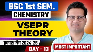 VSEPR TheoryDay13BSc 1st Semester ChemistryBe DKDian [upl. by Haidebej]