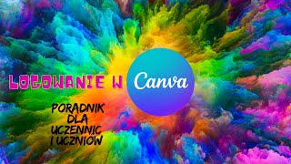 LOGOWANIE DO CANVA [upl. by Eiveneg]