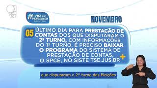 Calendário Eleitoral Prestação de Contas do 2º Turno [upl. by Netsrik]