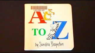 A to Z by Sandra Boynton Read Aloud [upl. by Virgilio803]