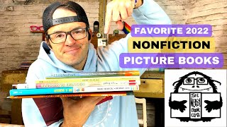 My 5 Favorite 2022 Nonfiction Picture Books [upl. by Noelc]