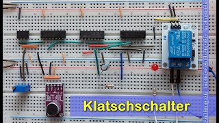 Klatschschalter mit ICs [upl. by Hukill]