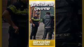 Gürcistanda Çevirme motosikletgezisi motovlog shortsvideo nk250 çevirme shorts polis trafik [upl. by Annanhoj]