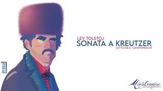 Sonata a Kreutzer L Tolstoj  Audiolibro Integrale [upl. by Plantagenet]