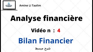 Analyse Financière  Bilan Financier [upl. by Paulo]