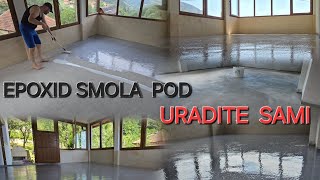 EPOXY SMOLA EPOX PODOVIEPOXIDHARZ BODEN TRANSPARENTKAKO SE RADI EPOX SMOLA KOMPLETAN VIDEO [upl. by Otsugua]