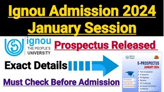 Ignou Admission 2024 January Session  Common Prospectus Released  Official Update [upl. by Llenod]