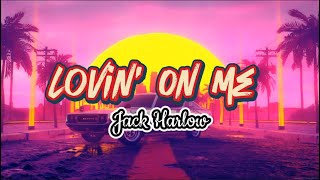 Lovin’ on me  Jack Harlow Lyrics [upl. by Gnihc]