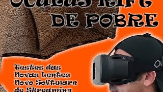 OCULUS RIFT DE POBRE  Teste das Novas Lentes  Intugame [upl. by Ahseik112]