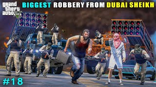 Michael Committed Powerful Robbery From Dubai Sheikh  Gta V Gameplay [upl. by Tomasz685]