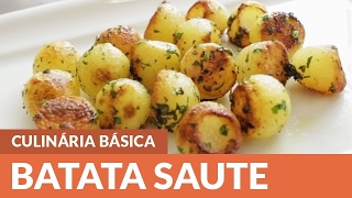 Como fazer Batata Sauté [upl. by Gensmer]