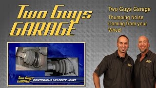 Diagnosing a Thumping Noise coming from a Wheel  Two Guys Garage [upl. by Modla362]