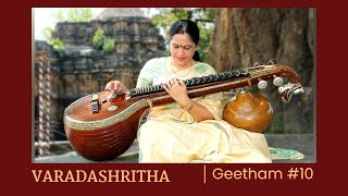 Geetham 10  Varadashritha  Sri Raga  Rupaka Tala  Rekha Subramanya Veena [upl. by Leiahtan]