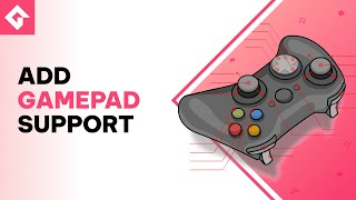 How to Add Gamepad Controls to your Game [upl. by Weinstein]