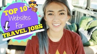 Living In A Car TOP 10 Websites to find TRAVEL Jobs Hobo Ahle [upl. by Spiers]