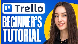 How To Use Trello Boards 2024 For Beginners [upl. by Gurolinick707]