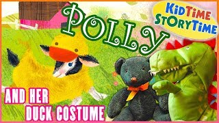 Polly and Her Duck Costume  Reading for Kids [upl. by Maryrose]