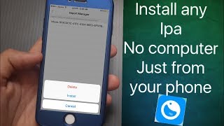 How to install ipa apps to iphone no computer 2018 [upl. by Allemat]